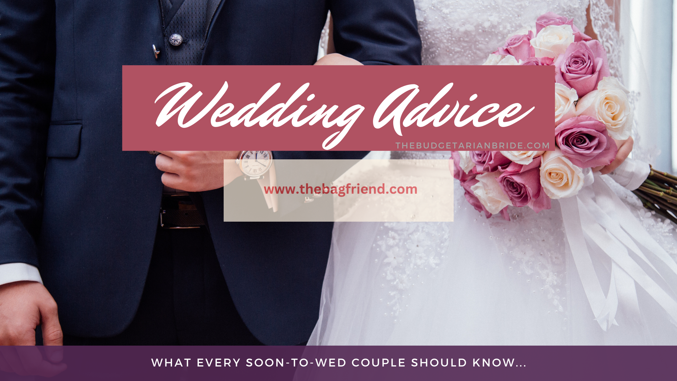 11 Heartfelt Wedding Advice Every Soon-to-Wed Couple Should Read!